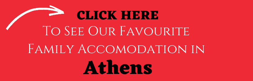 Best family accomodation in Athens Greece