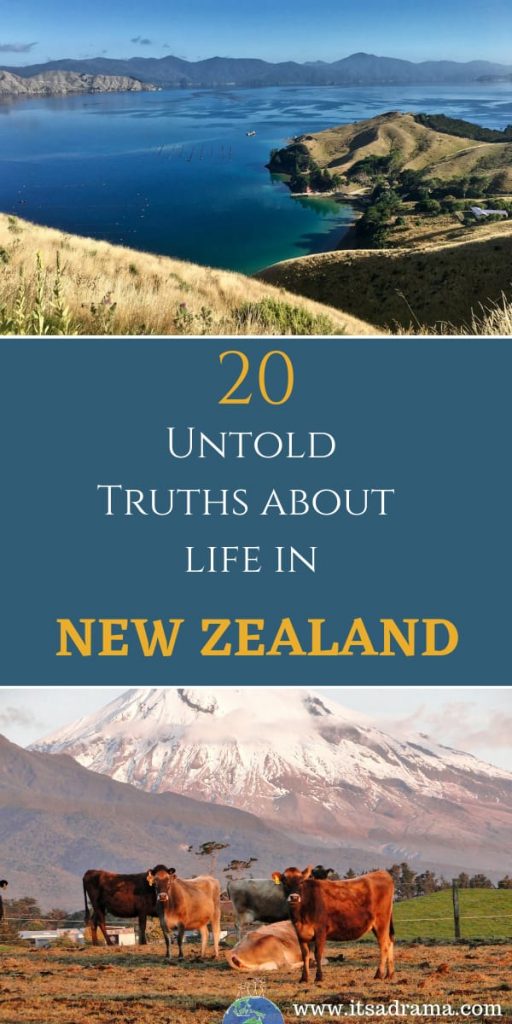 20 Unspoken Truths About Life In New Zealand - It's A Drama Travel Blog!