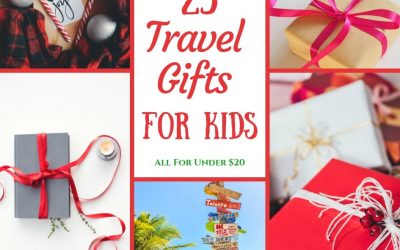 Travel Gifts For Kids. 20 of the BEST For Under $20