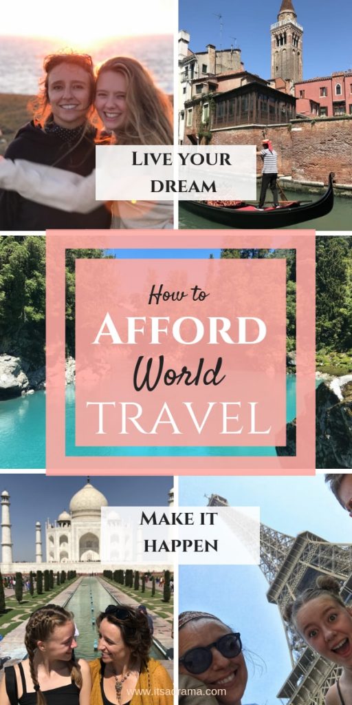 how to afford to travel? 14 tips on how people pay for their world travels