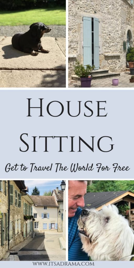 Housesitting. Get to travel the world for free!