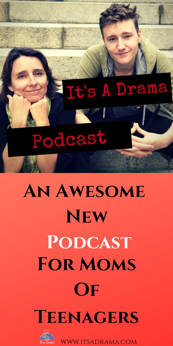 It's a Drama Parenting Podcast. A Mother And Her Teenagers ...