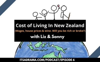 How Expensive is it To Live in New Zealand PODCAST #006