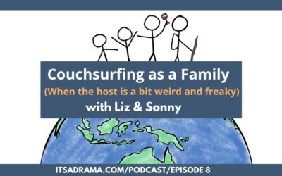 PODCAST #8. Couch Surfing in Italy (When it’s all a bit weird & freaky)