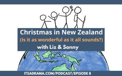 A New Zealand Christmas. Weird or Wonderful? PODCAST # 009