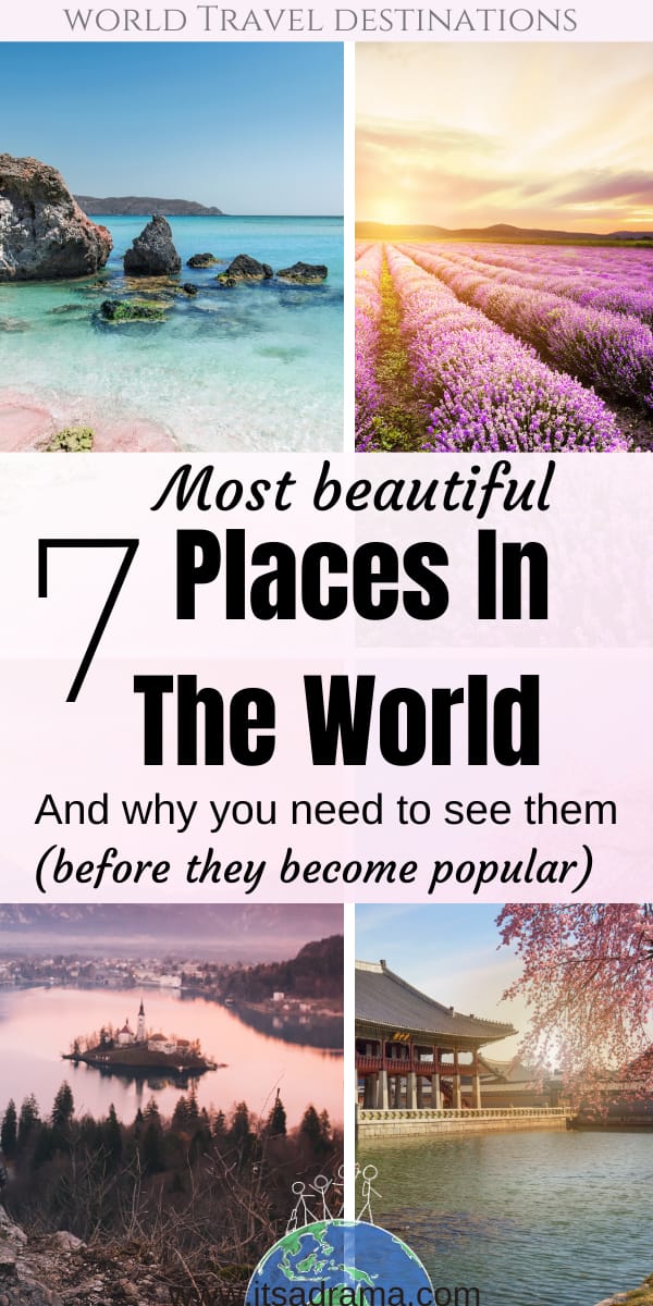 beautiful places around the world to travel